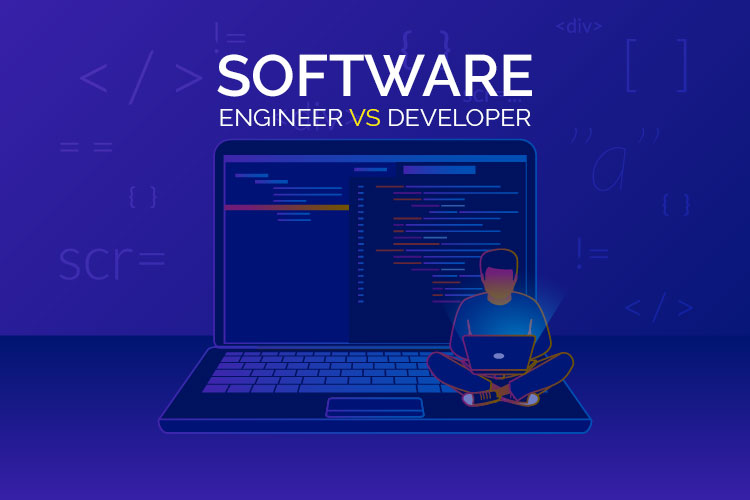 Difference Between Software Engineer Vs Software Developer